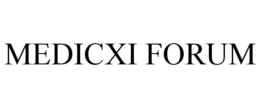 MEDICXI FORUM trademark