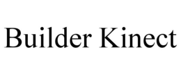 BUILDER KINECT trademark