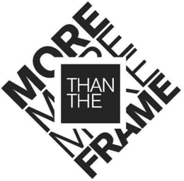 MORE THAN THE FRAME trademark