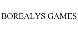 BOREALYS GAMES trademark