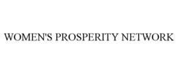 WOMEN'S PROSPERITY NETWORK trademark