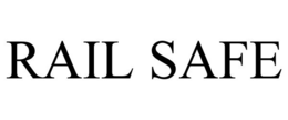 RAIL SAFE trademark