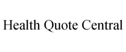 HEALTH QUOTE CENTRAL trademark