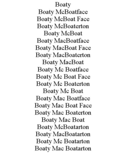 BOATY BOATY MCBOATFACE BOATY MCBOAT FACE BOATY MCBOATERTON BOATY MCBOAT BOATY MACBOATFACE BOATY MACBOAT FACE BOATY MACBOATERTON BOATY MACBOAT BOATY MC BOATFACE BOATY MC BOAT FACE BOATY MC BOATERTON BOATY MC BOAT BOATY MAC BOATFACE BOATY MAC BOAT FACE BOATY MAC BOATERTON BOATY MAC BOAT BOATY MCBOATARTON BOATY MACBOATARTON BOATY MC BOATARTON BOATY MAC BOATARTON trademark