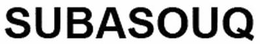 SUBASOUQ trademark