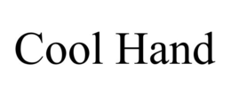 COOL HAND trademark