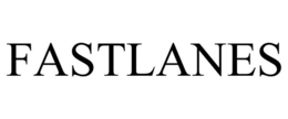 FASTLANES trademark