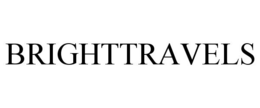 BRIGHTTRAVELS trademark
