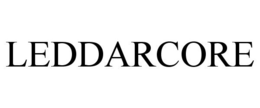 LEDDARCORE trademark