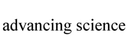 ADVANCING SCIENCE trademark