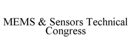 MEMS & SENSORS TECHNICAL CONGRESS trademark