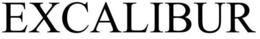EXCALIBUR trademark
