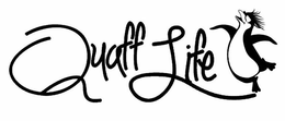 QUAFF LIFE trademark