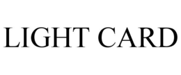 LIGHT CARD trademark
