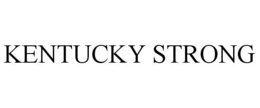 KENTUCKY STRONG trademark