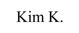 KIM K. trademark