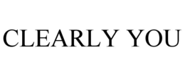 CLEARLY YOU trademark