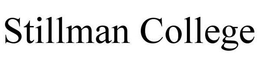 STILLMAN COLLEGE trademark
