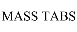 MASS TABS trademark