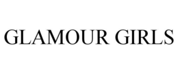 GLAMOUR GIRLS trademark