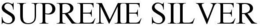 SUPREME SILVER trademark