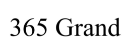 365 GRAND trademark