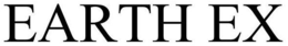 EARTH EX trademark