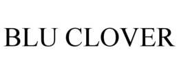 BLU CLOVER trademark
