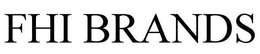 FHI BRANDS trademark