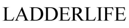 LADDERLIFE trademark