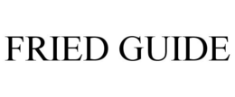 FRIED GUIDE trademark