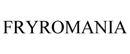 FRYROMANIA trademark