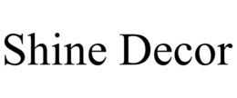 SHINE DECOR trademark
