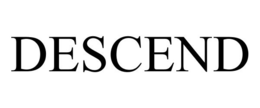 DESCEND trademark