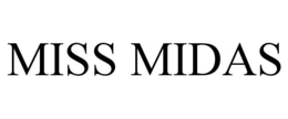 MISS MIDAS trademark