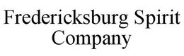 FREDERICKSBURG SPIRIT COMPANY trademark