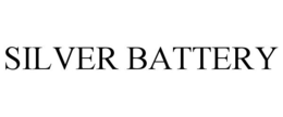SILVER BATTERY trademark