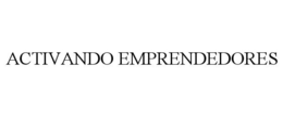 ACTIVANDO EMPRENDEDORES trademark