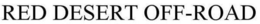 RED DESERT OFF-ROAD trademark