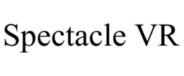 SPECTACLE VR trademark