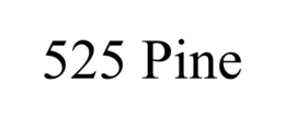 525 PINE trademark