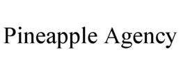 PINEAPPLE AGENCY trademark