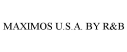 MAXIMOS U.S.A. BY R&B trademark