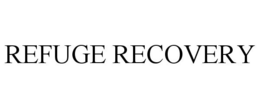 REFUGE RECOVERY trademark