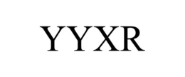 YYXR trademark