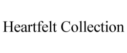 HEARTFELT COLLECTION trademark
