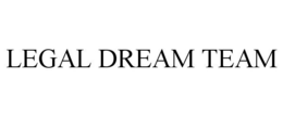 LEGAL DREAM TEAM trademark