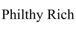 PHILTHY RICH trademark