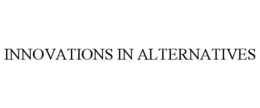 INNOVATIONS IN ALTERNATIVES trademark