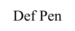 DEF PEN trademark